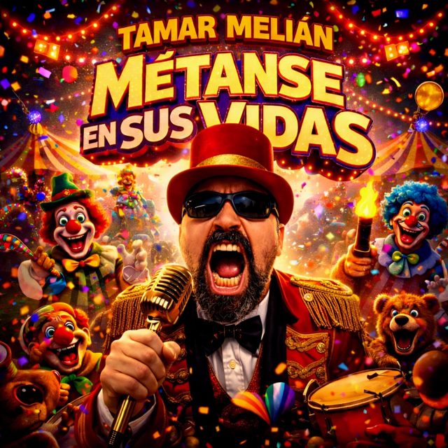 Blog 11 Portada de Métanse en sus vidas: el circo donde todo el mundo o…, de Tamar Melian