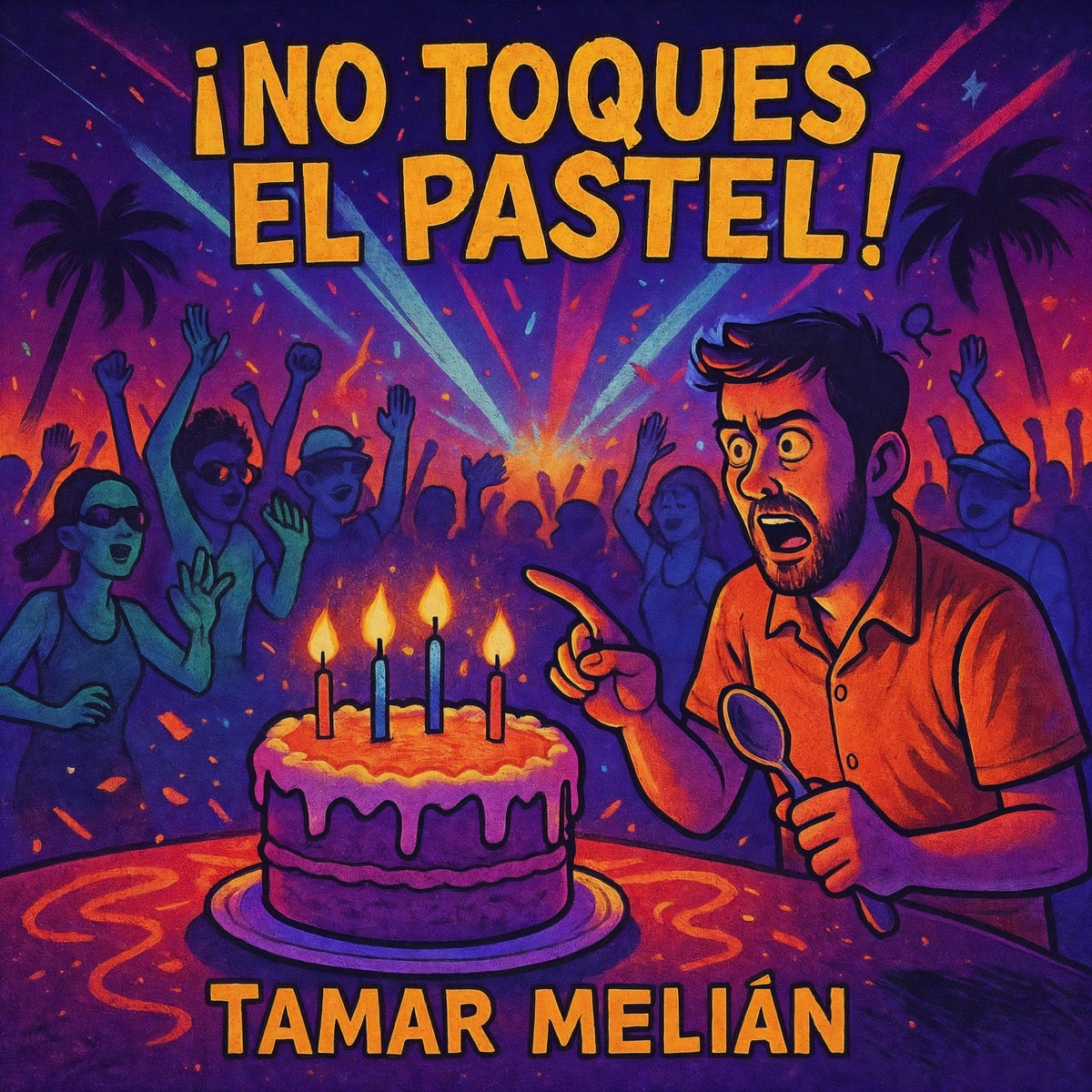 No toques el pastel: thriller repostero con normas muy personales 3 Portada oficial de No toques el pastel, de Tamar Melián