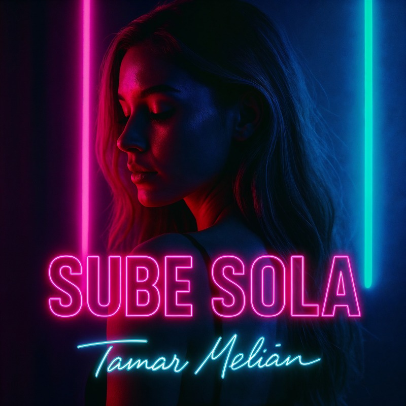 Sube Sola: electro-reguetón para una reina programada en libertad 3 Portada oficial de Sube Sola, canción de Tamar Melián